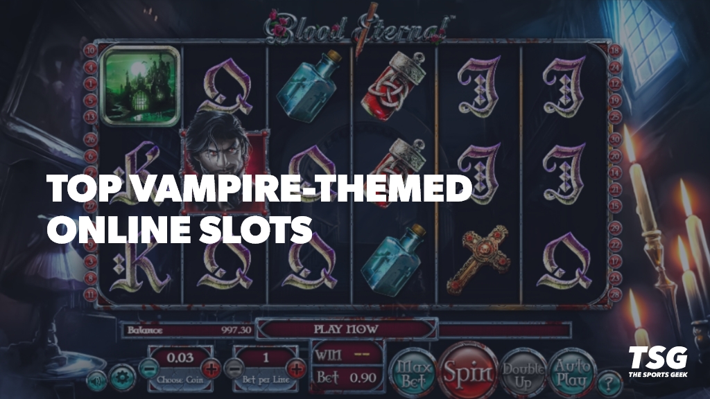 Best Online Vampire-Themed Slots