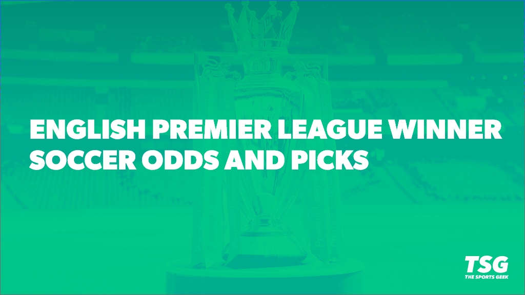 English Premier League winners betting odds and picks