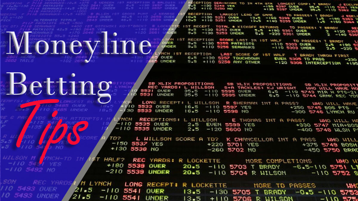Moneyline Betting Tips On Sportsbook Board