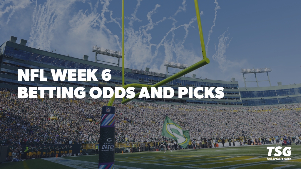 NFL Week 6 betting odds and picks.
