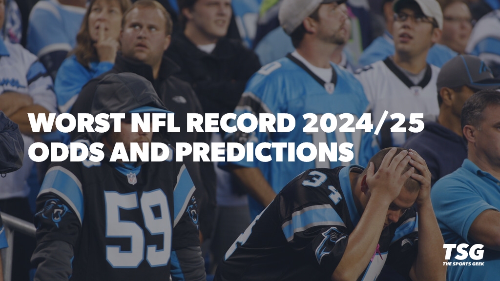 Worst NFL Record odds and predictions for 2024/25.